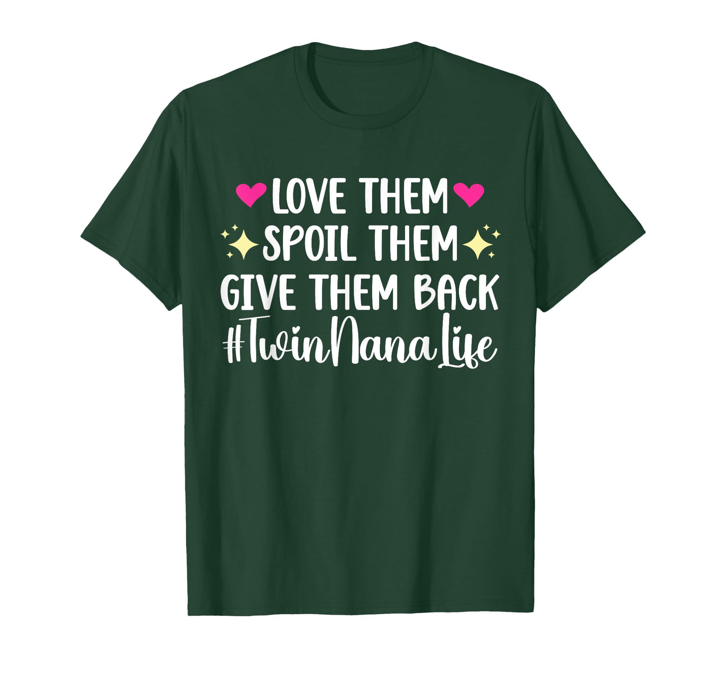 Twin Nana Life Grandma Nana Of Twins T-Shirt