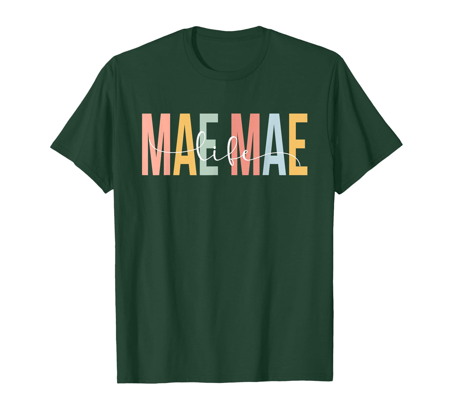 Mae Mae Life Mae Mae Grandma Mae Mae Grandmother T-Shirt