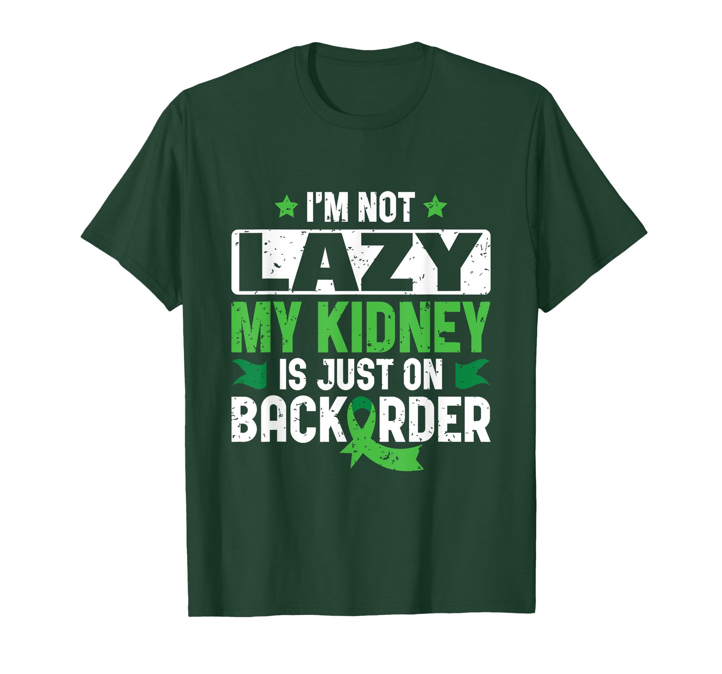 My Kidney is on Backorder - Kidney Transplant Donor T-Shirt
