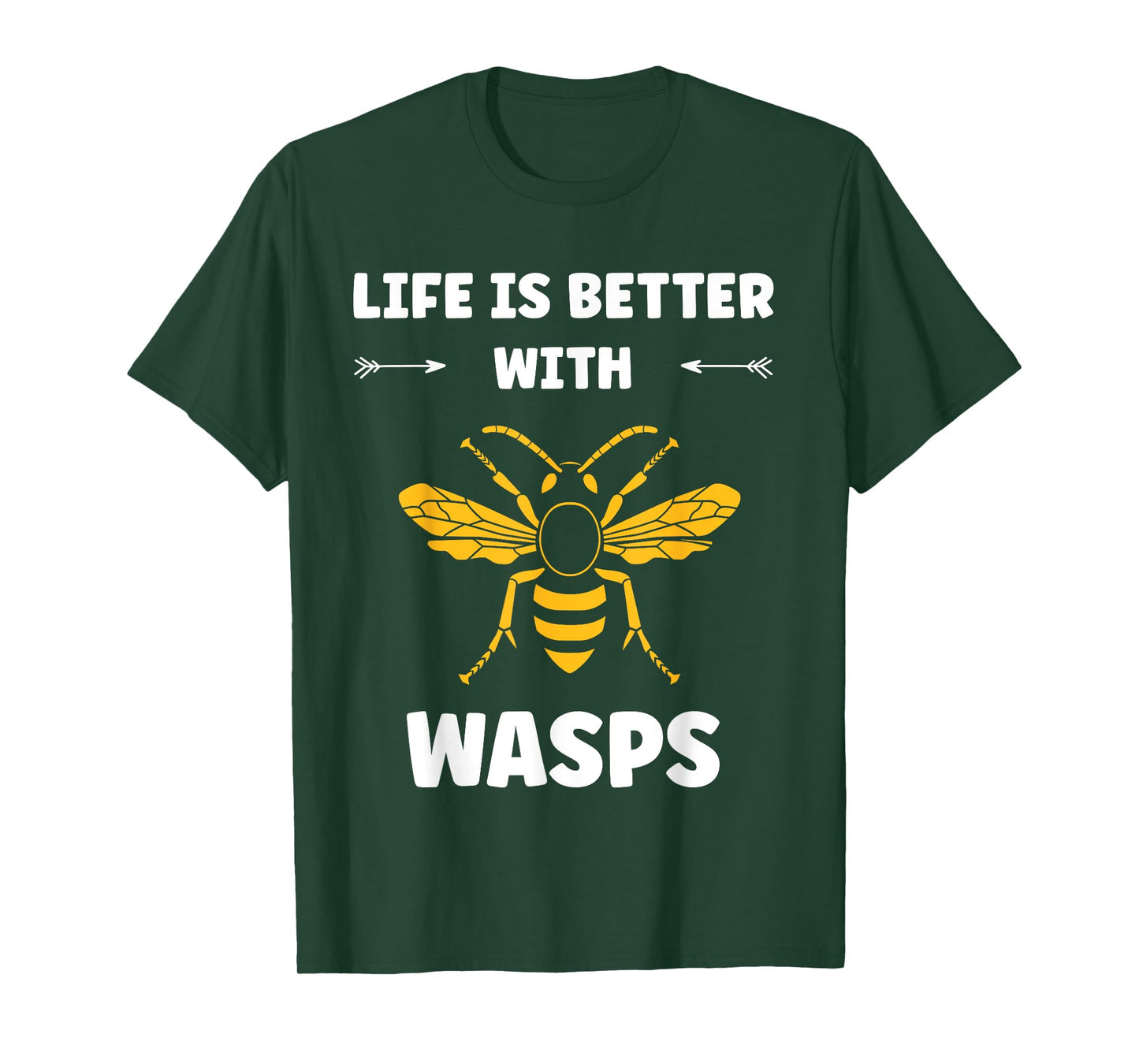 Cute Little wasp Simple Funny life is better with wasps T-Shirt