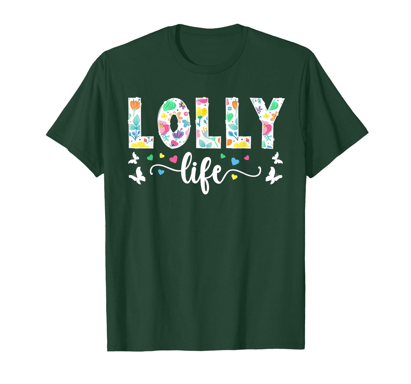 Lolly Life Lolly Grandma Cute Lolly Grandmother T-Shirt