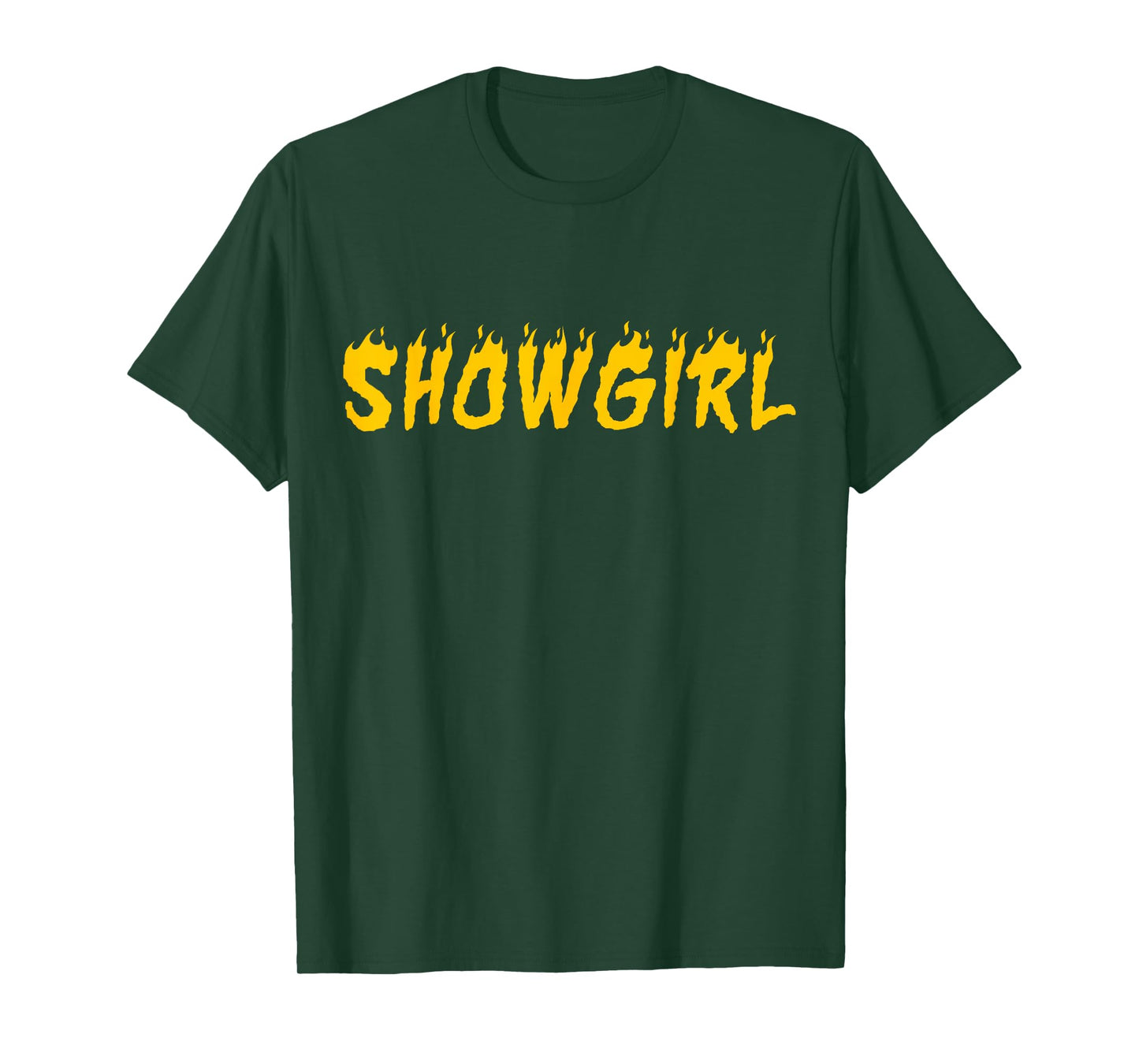 in My Show Girl Era The Life of A Show Girl Fire T-Shirt