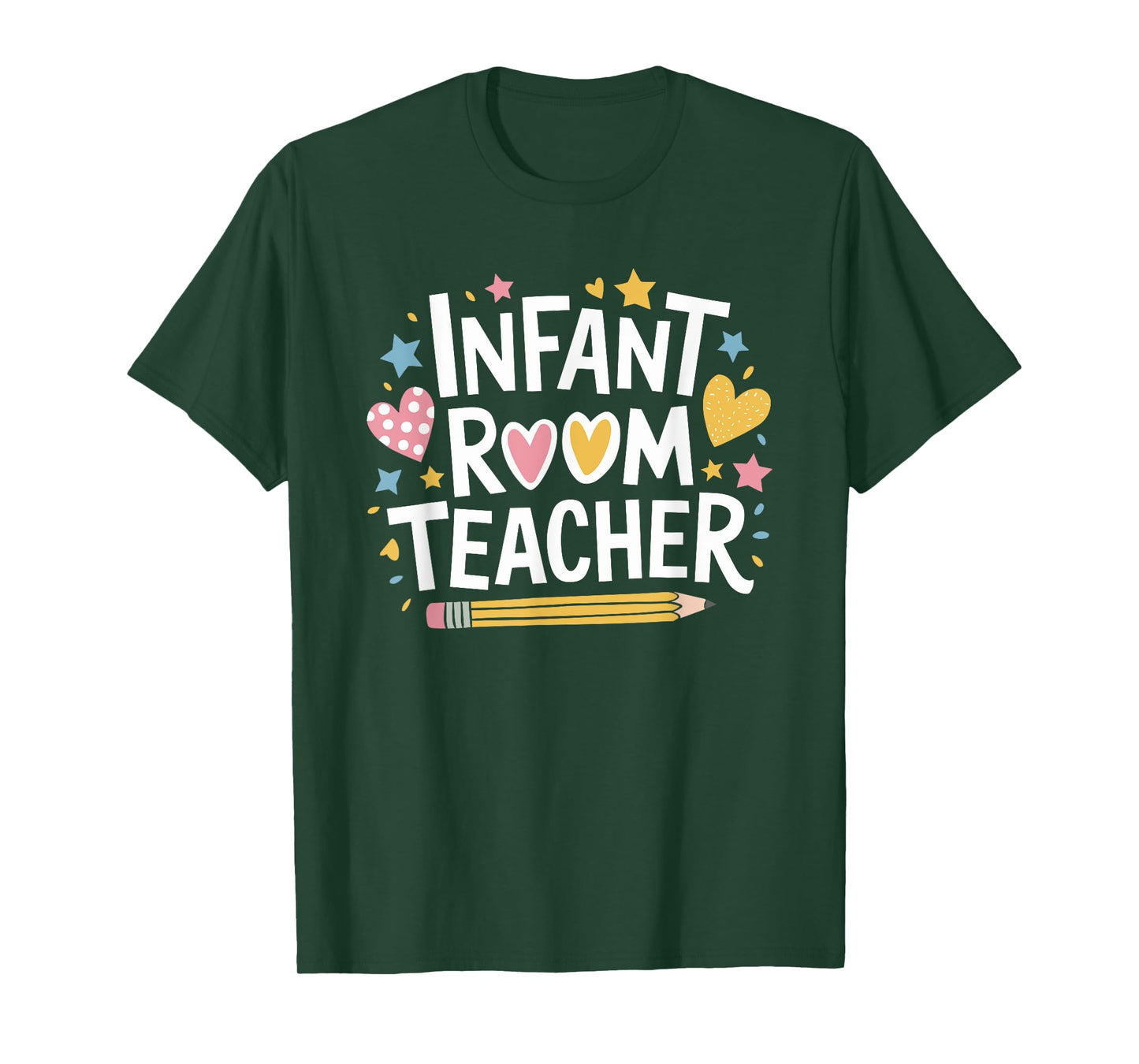 Daycare Provider Toddler Teaching, Infant Room Teacher T-Shirt