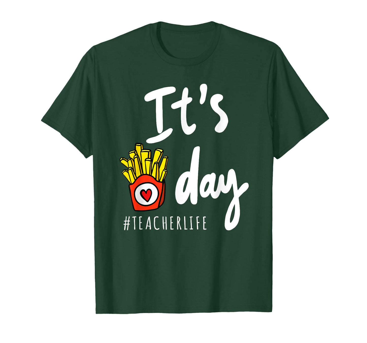 It's fry day teacher life T-Shirt