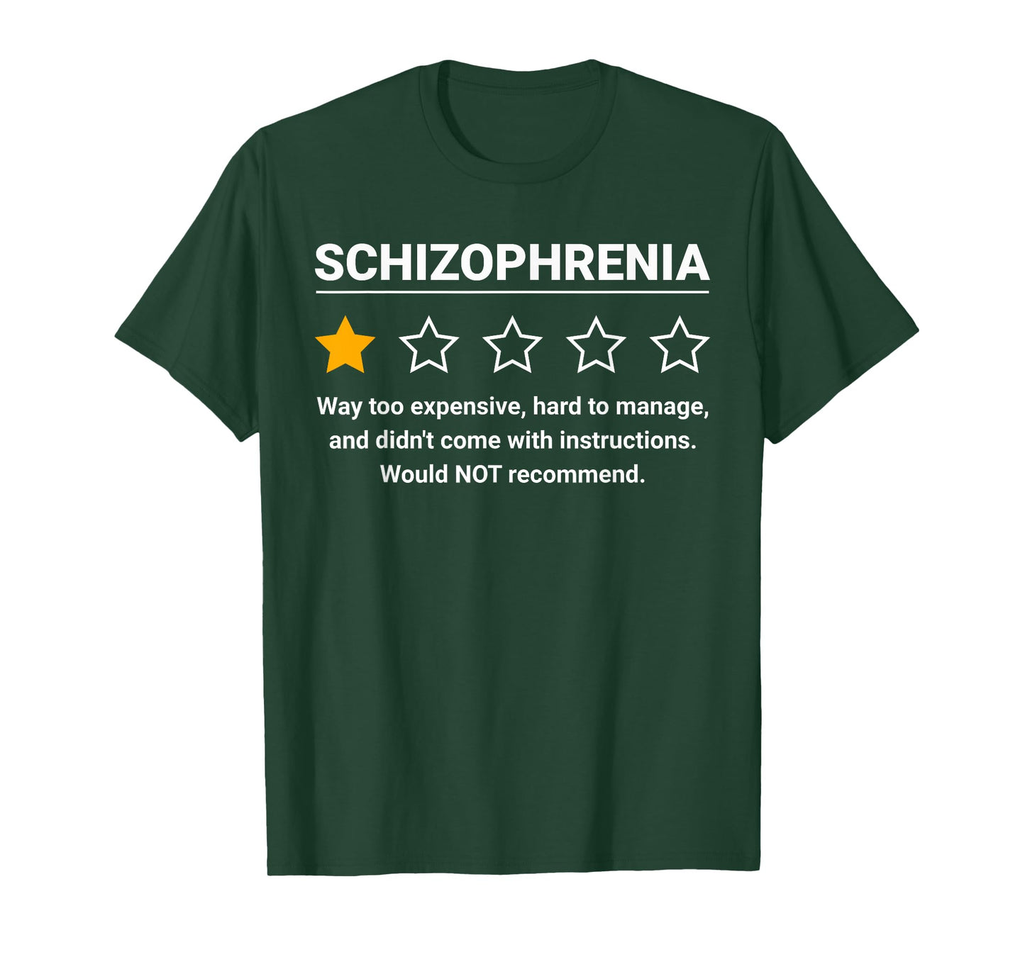 Schizophrenia One Star Rating Funny Schizophrenia Awareness T-Shirt