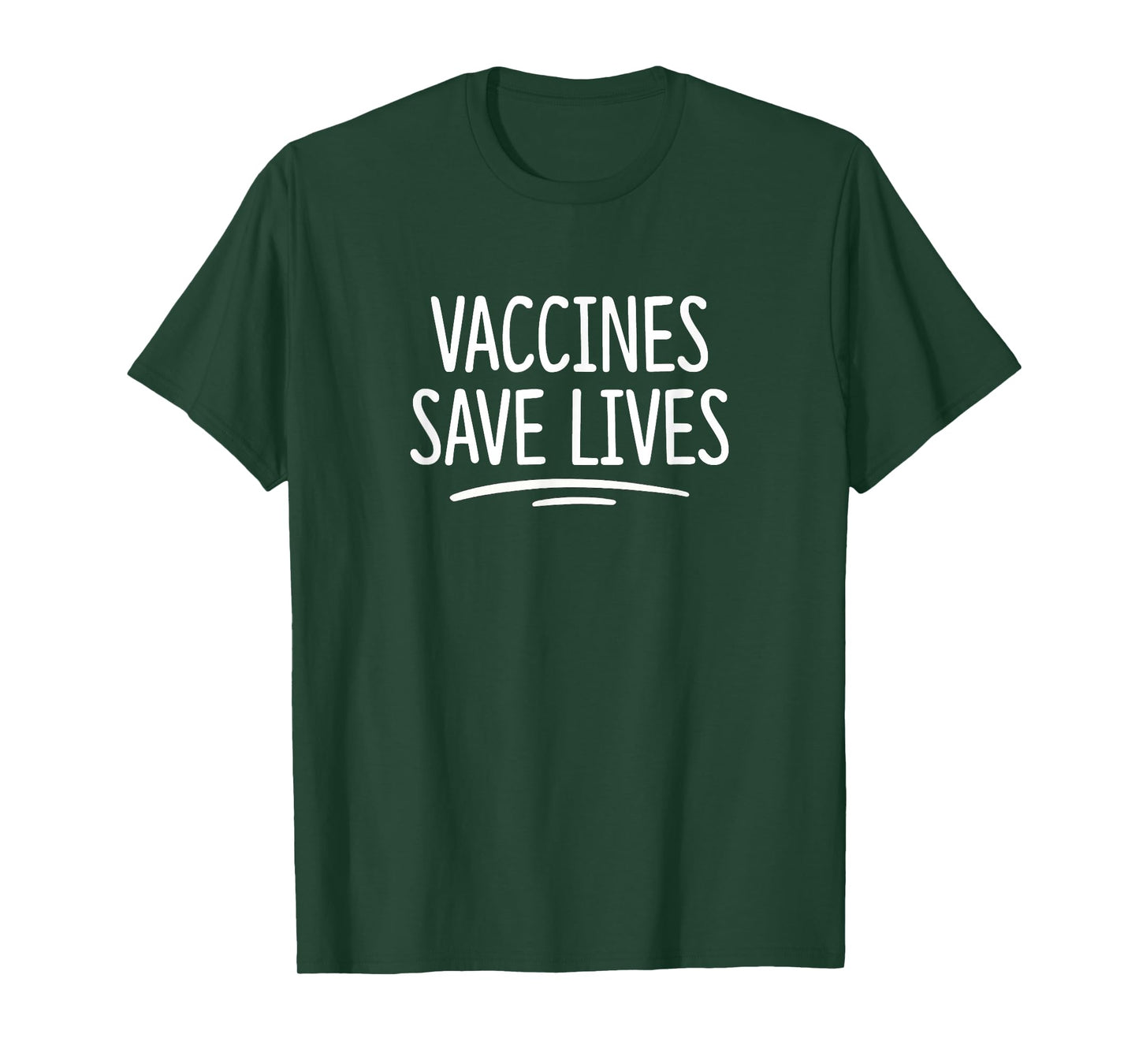 Vaccines Save Lives - T-Shirt