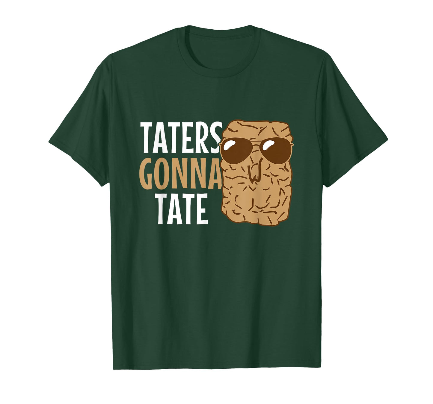 Taters Gonna Tate Funny Potato Tater Tot Lover T-Shirt