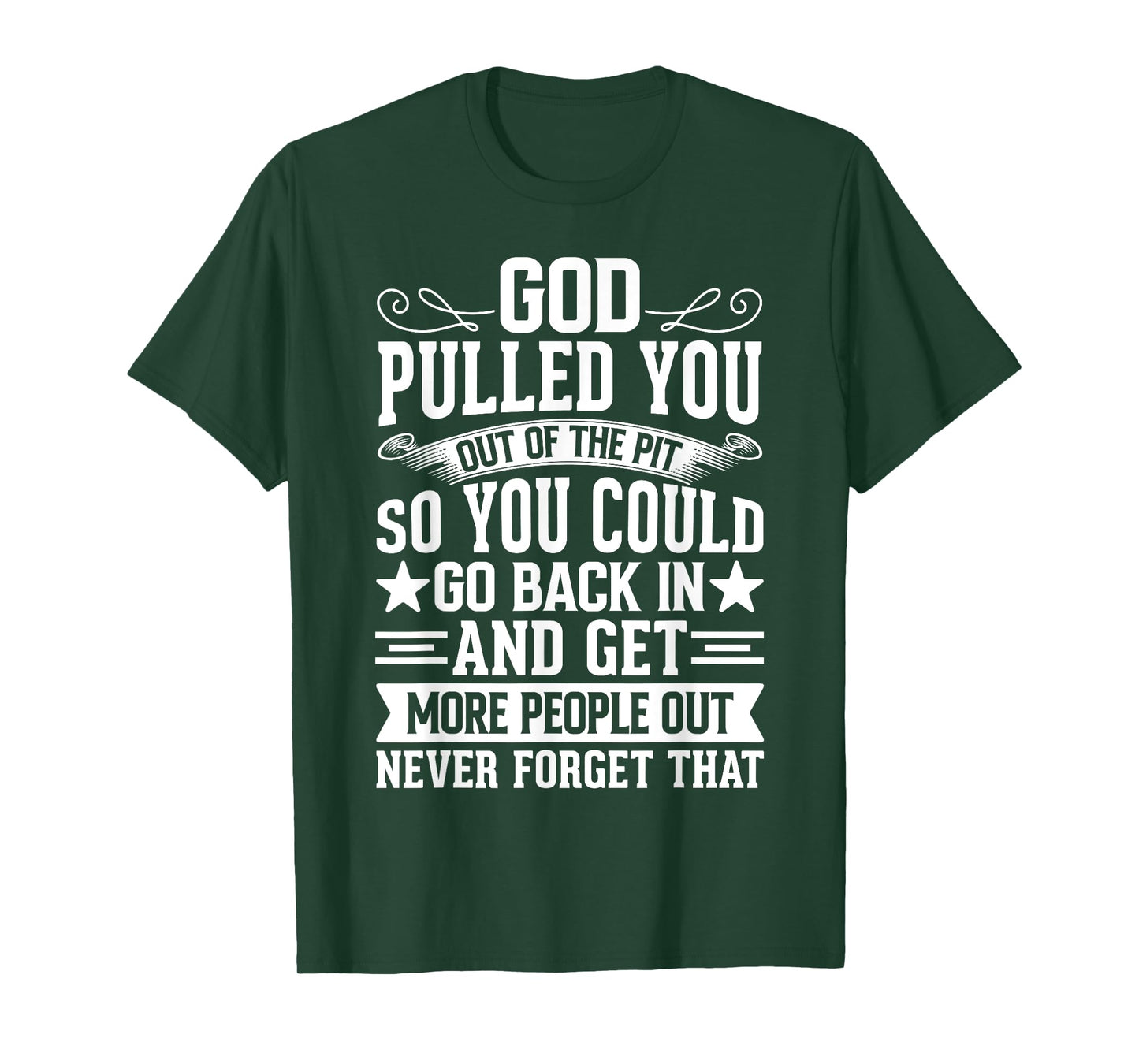 Sober Sobriety Recovery God Pulled You Out Of The Pit T-Shirt