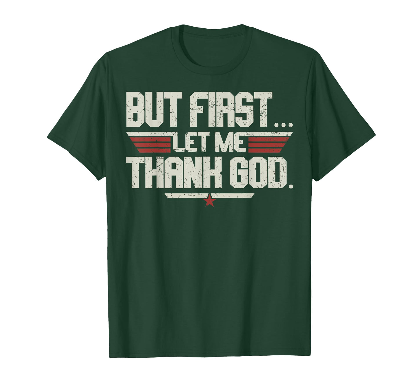 Vintage But First Let Me Thank God Christian For Men Women T-Shirt
