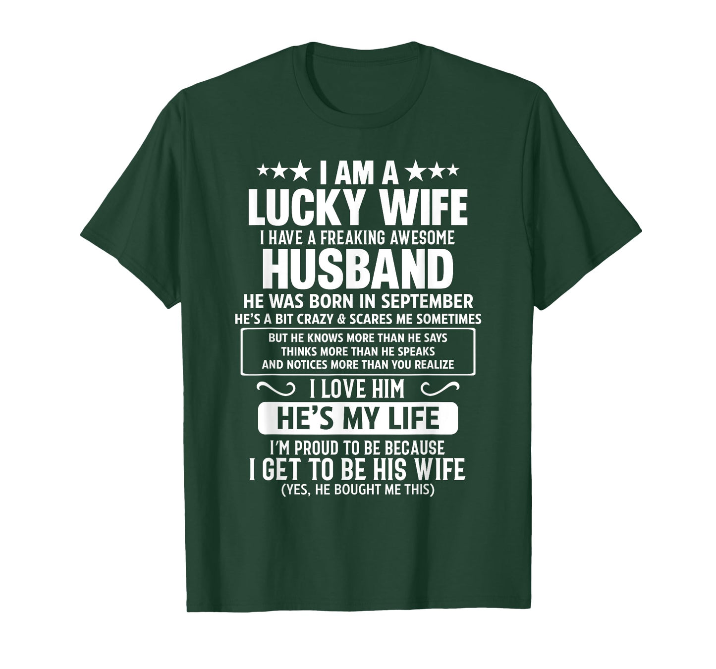 I Have A Freaking Awesome Husband He Was Born In September T-Shirt