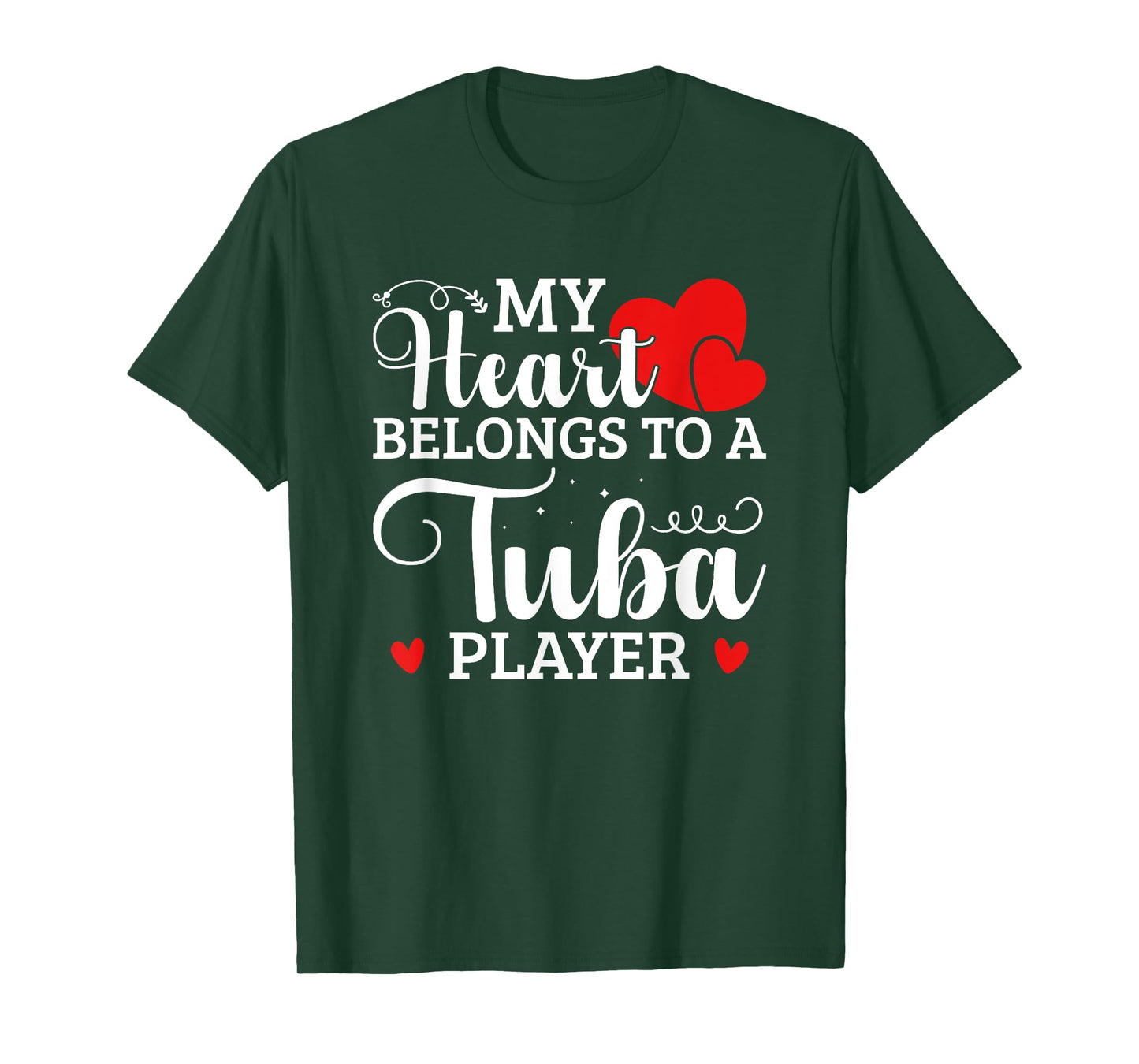 My Heart Belongs To A Tuba Player T-Shirt