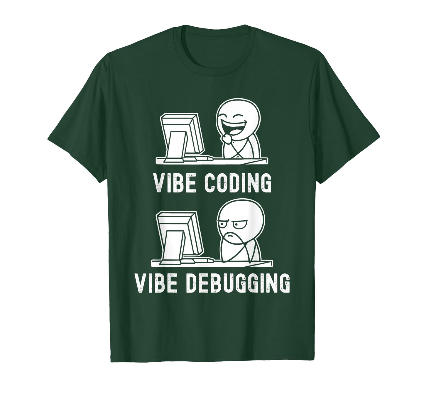 Vibe Coding Vibe Debugging T-Shirt