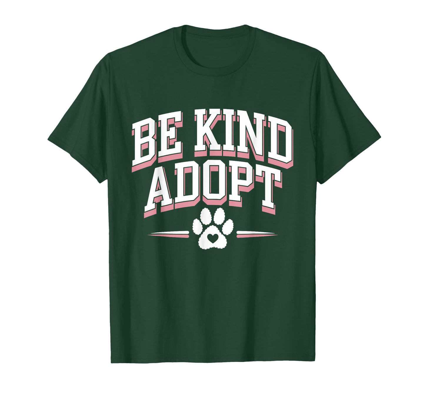 Positivity for Animal Rescue Adopt Don’t Shop Animal Support T-Shirt