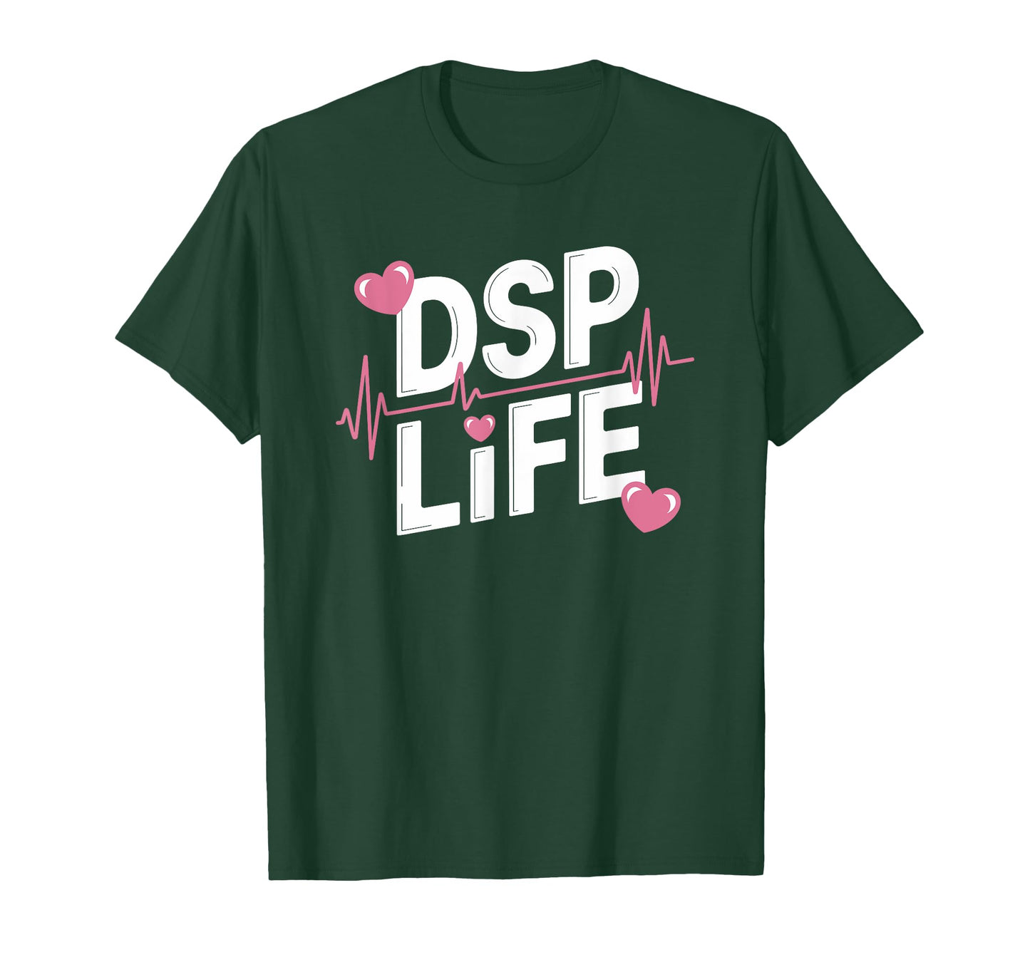 DSP Life, Direct Support Professional Appreciation Week T-Shirt