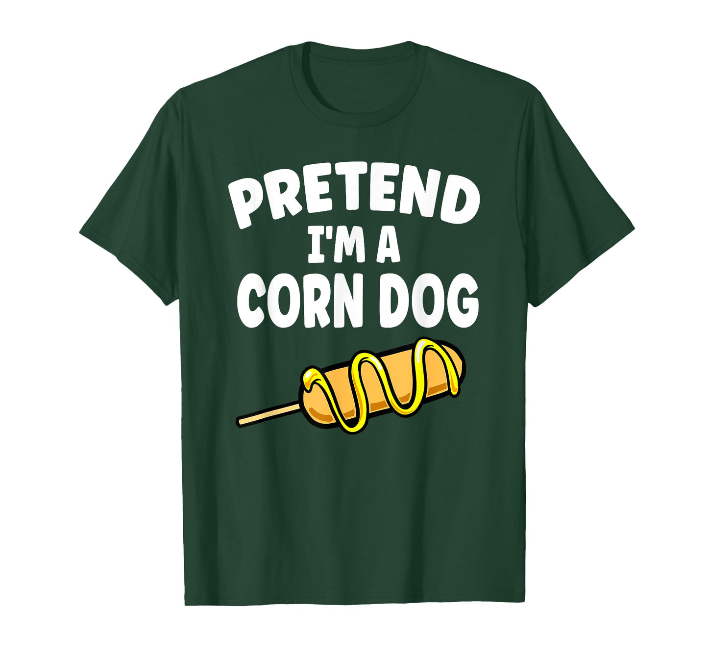 Pretend I'm A Corn Dog Halloween Lazy Costume Food Lover T-Shirt