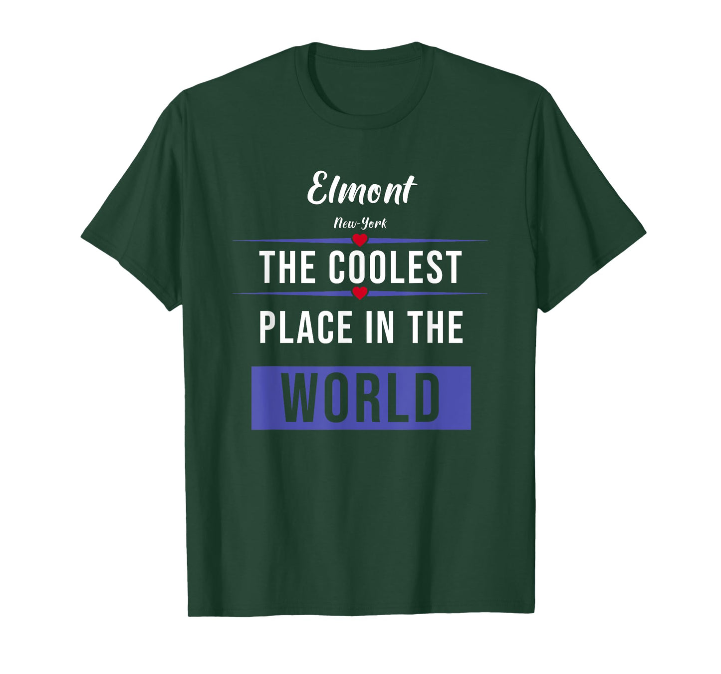 Elmont New-York the coolest place in the World T-Shirt