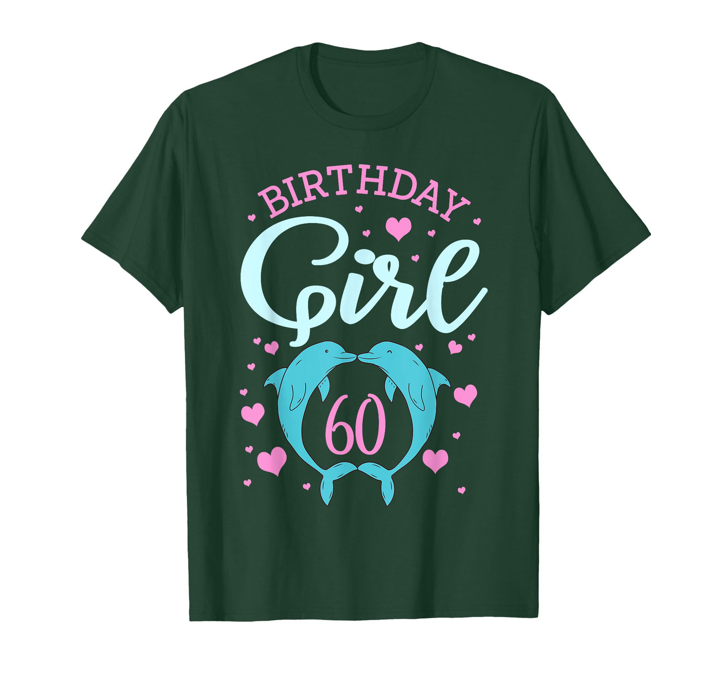 Dolphin 60th Birthday Girl Underwater Oceanographer Hearts T-Shirt