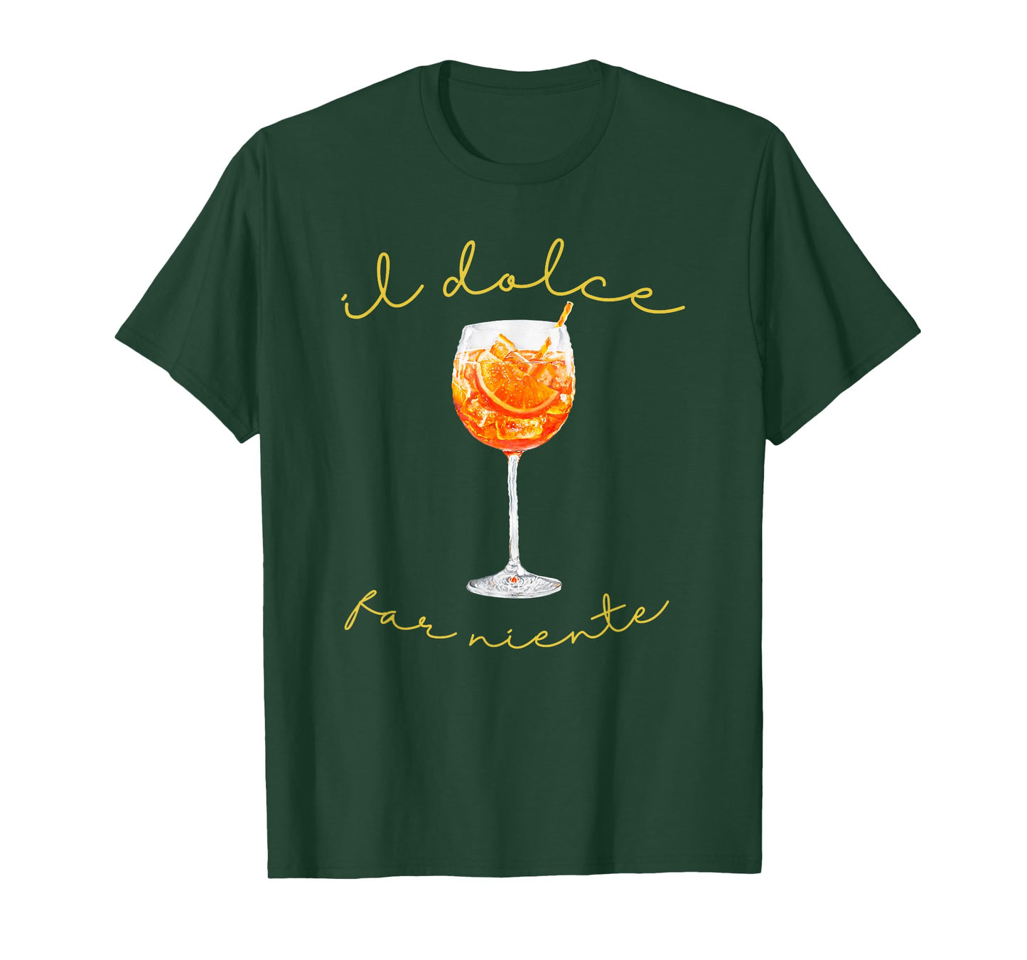 Il Dolce Far Niente Italian Sweet Nothing Lifestyle Spritz T-Shirt