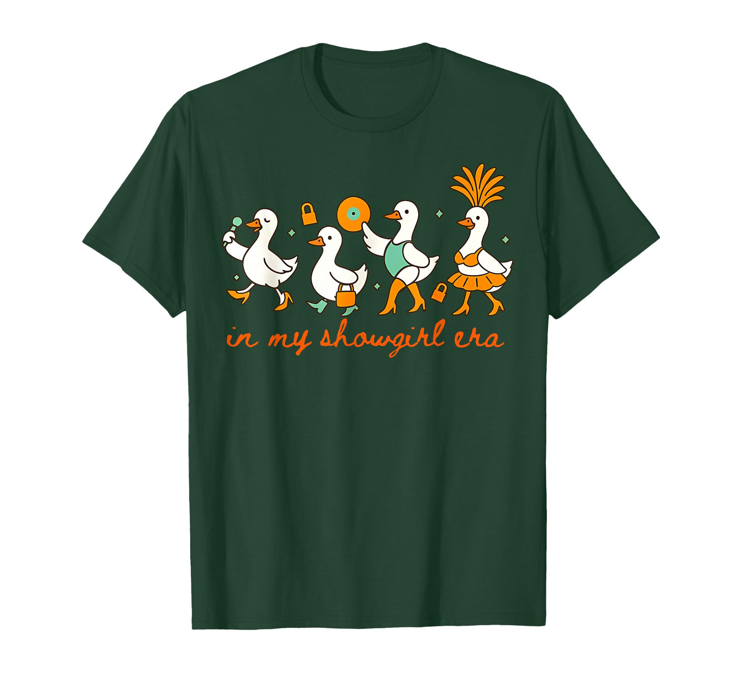 in My Show Girl Era Tee Trendy Silly Goose Meme Apparel T-Shirt