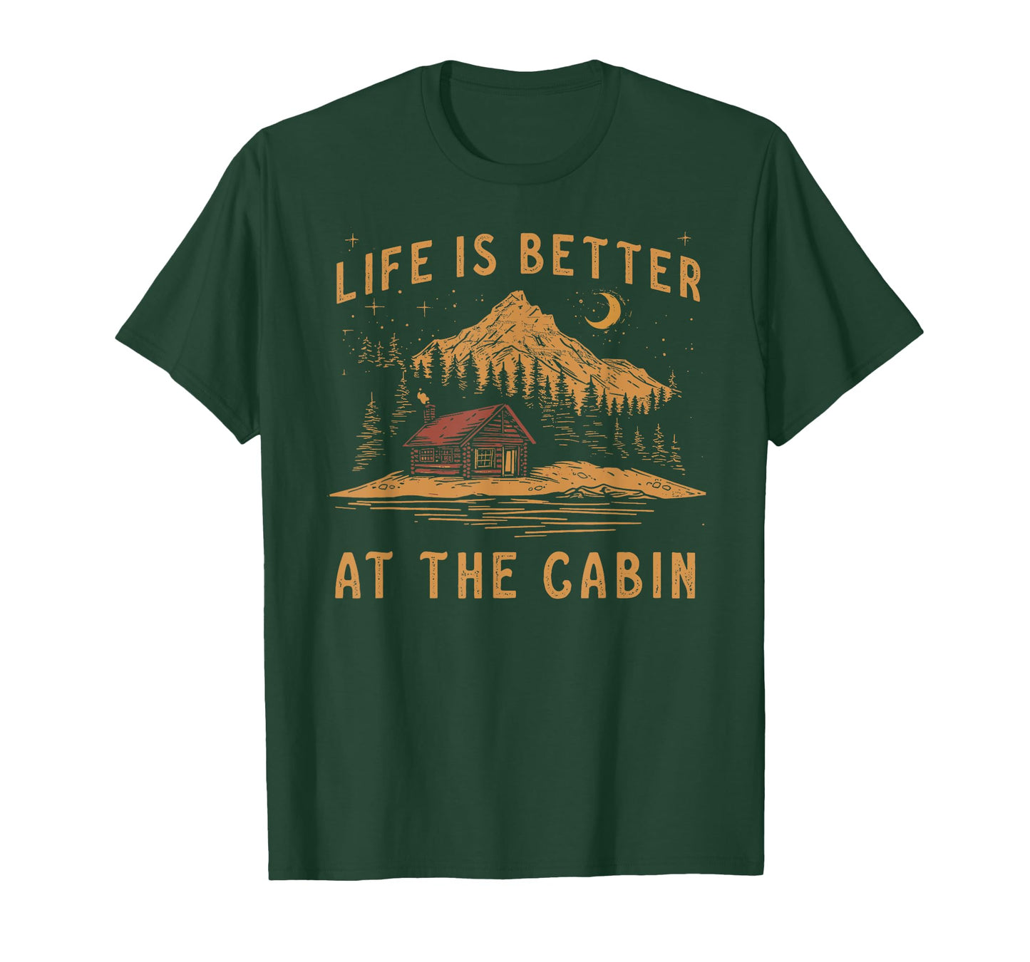 Life Is Better At The Cabin Retro Vintage T-Shirt, Small, Green