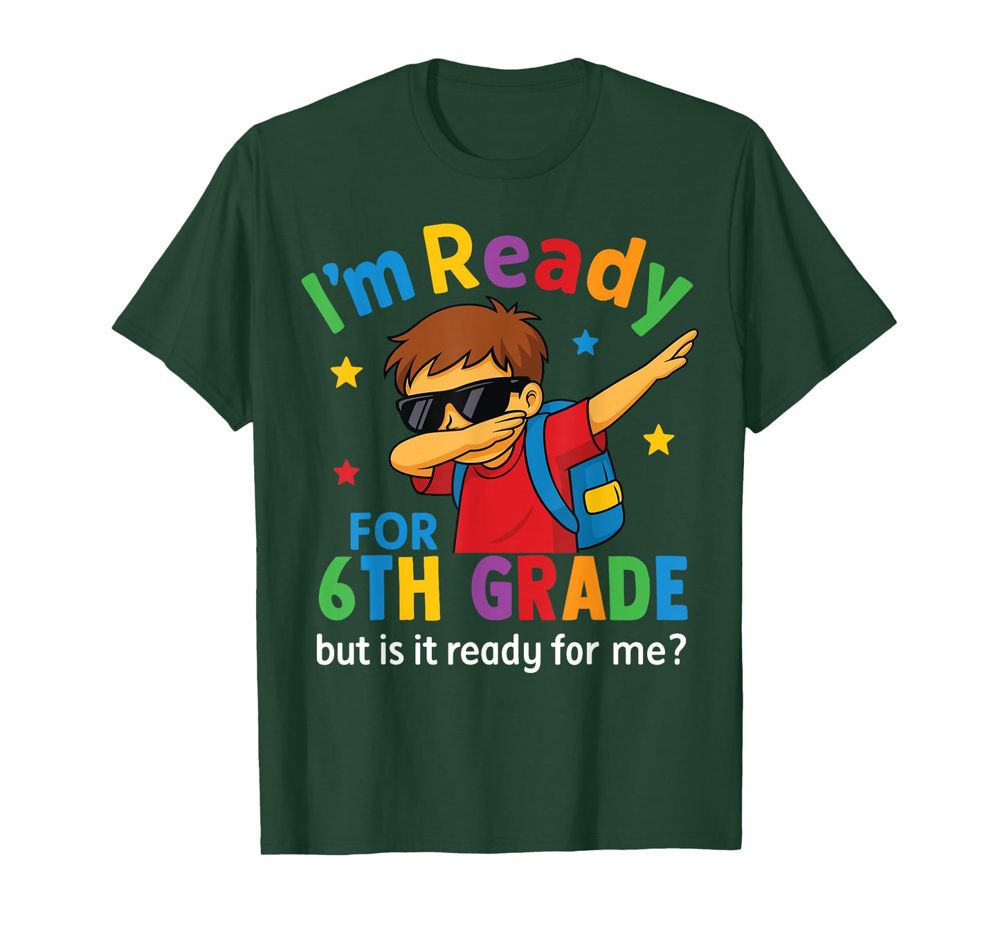 I'm Ready For 6th Grade Boy Back to School for Students T-Shirt