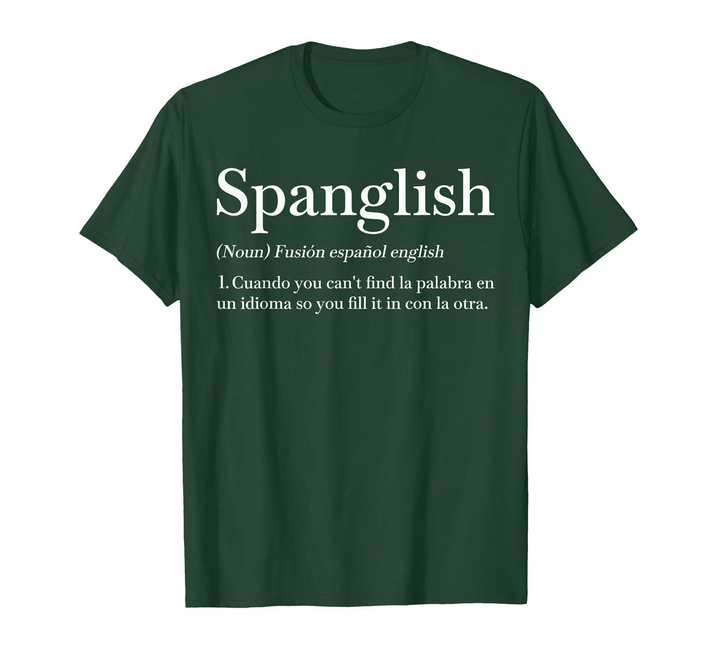 Spanglish Definition Funny Spanish Teacher Bilingual Maestra T-Shirt