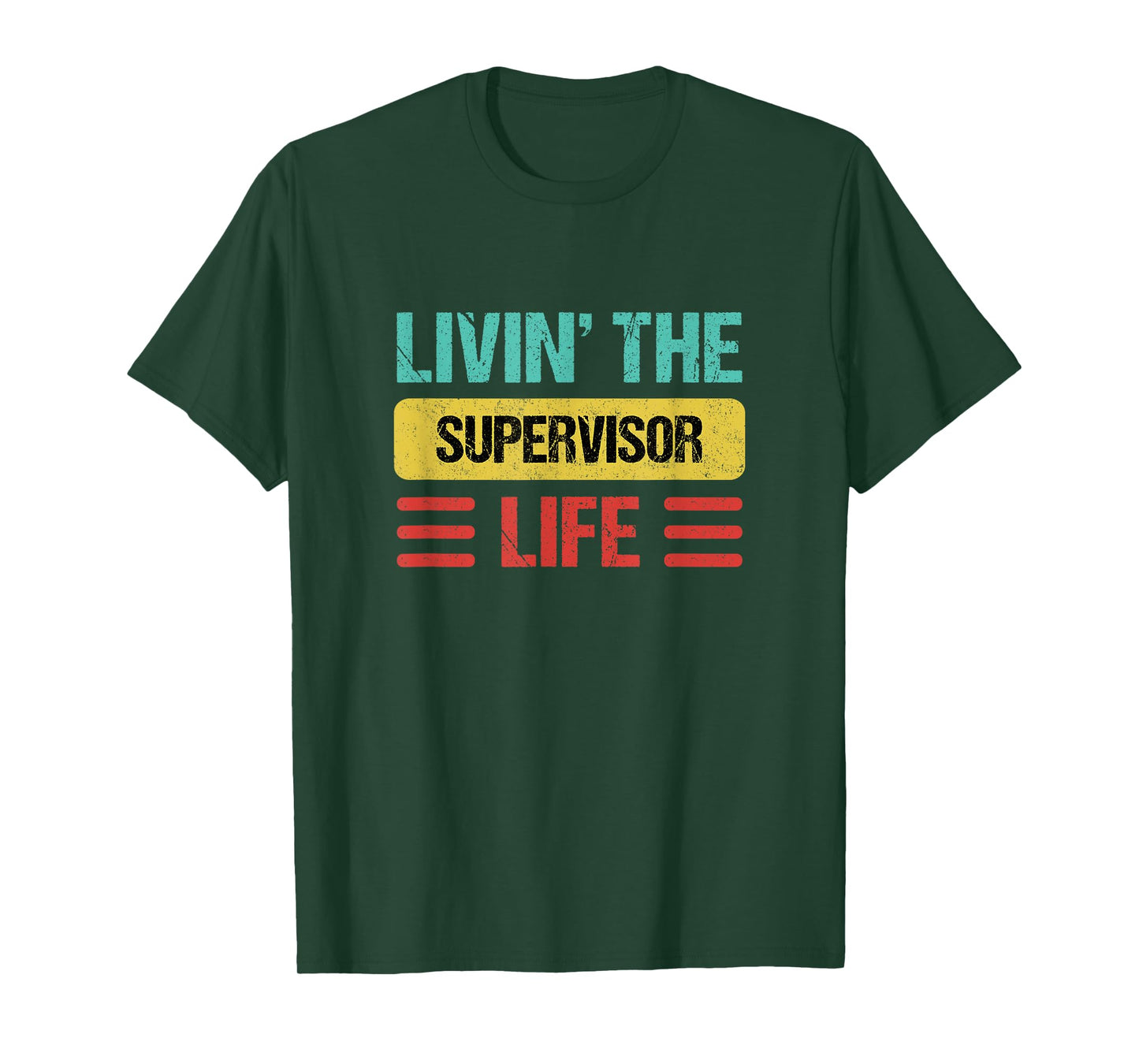 Supervisor T-Shirt