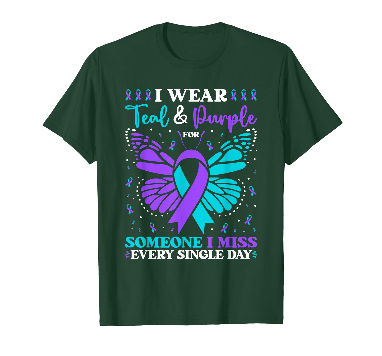 I Wear Teal & Purple For Someone I Miss T-Shirt