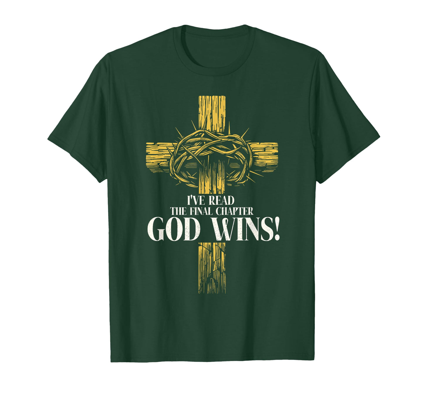 I've Read The Final Chapter God Wins Christian Jesus God T-Shirt