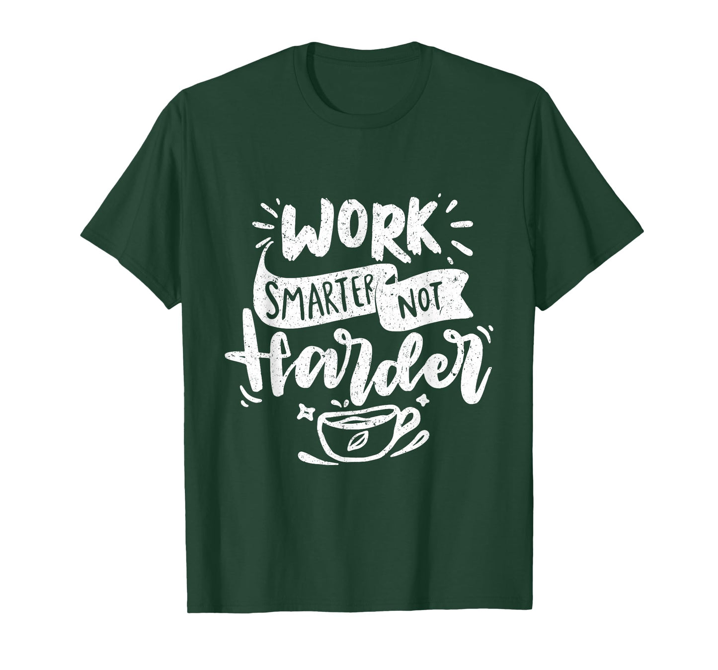 Work Smarter Not Harder Motivational Professional T-Shirt
