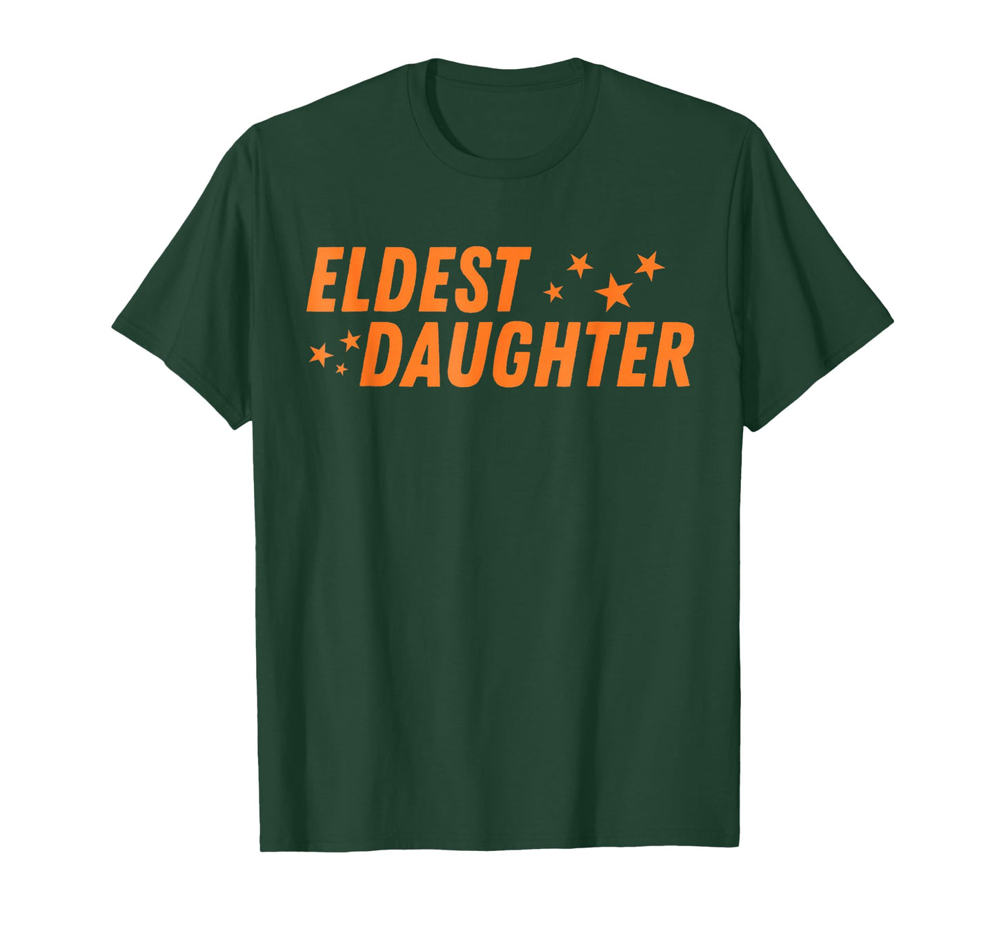 Eldest Daughter Trendy Life of A Daughter T-Shirt