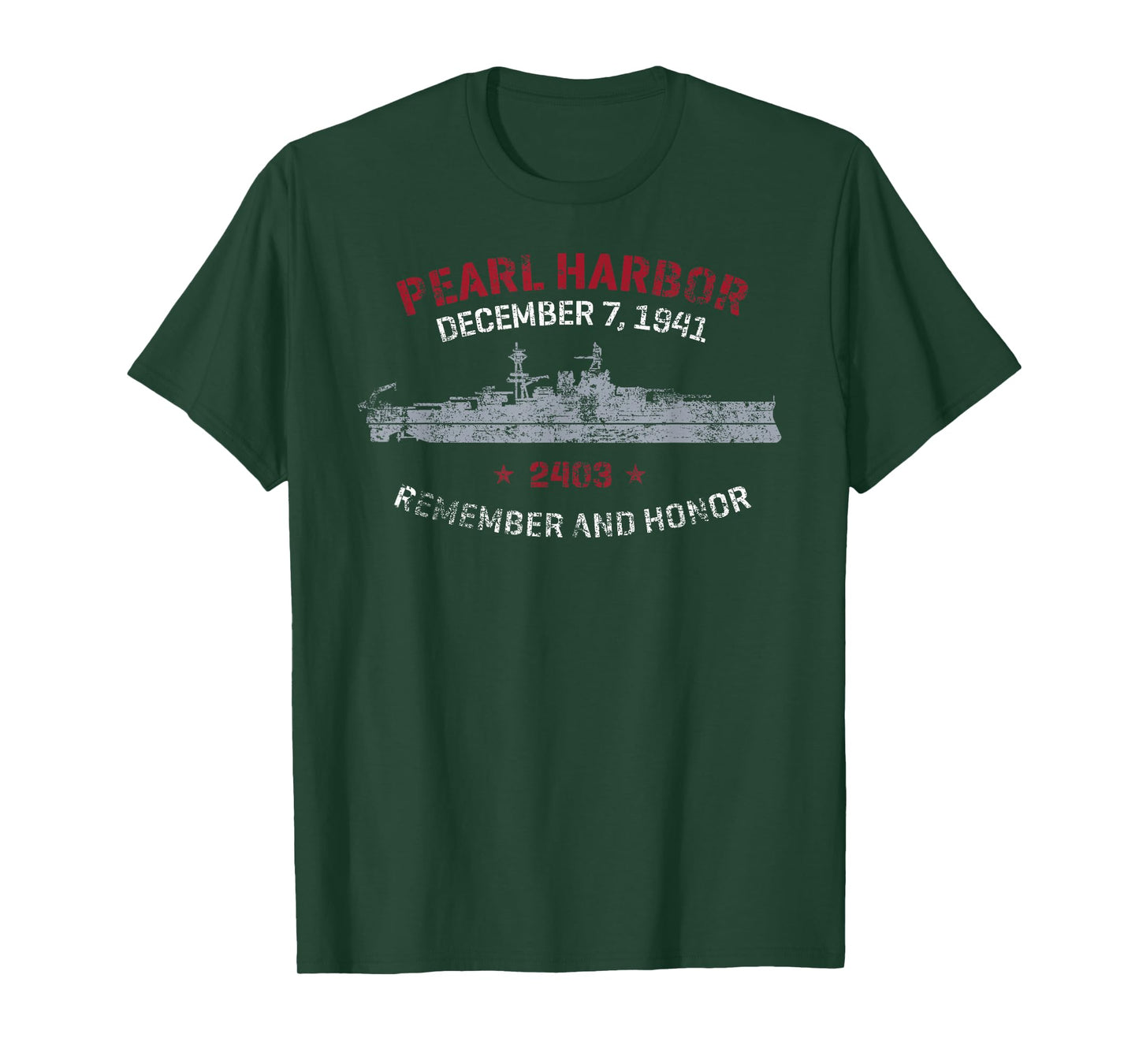 Pearl Harbor December 7, 1941 Remember and Honor Distressed T-Shirt