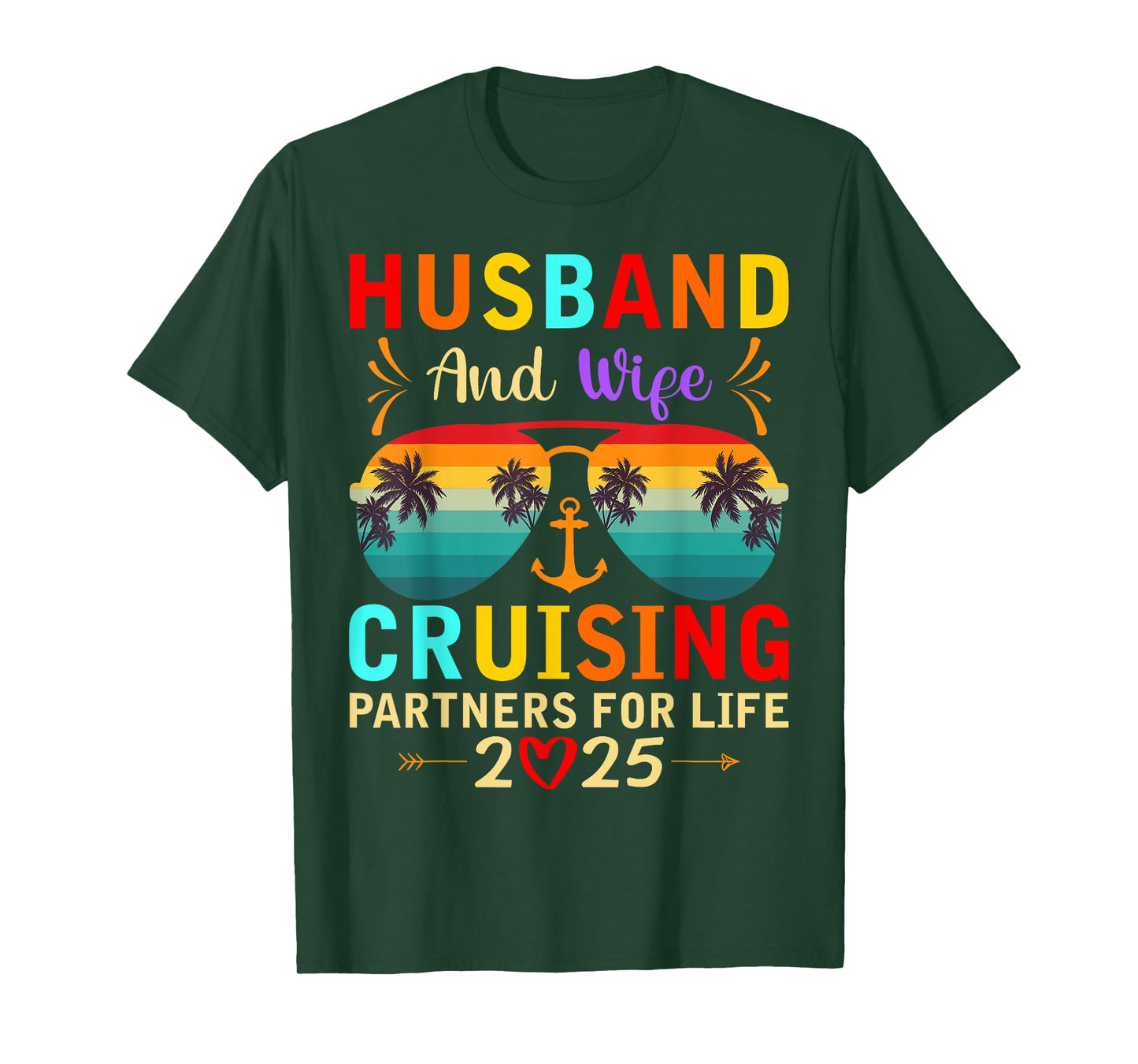 Husband Wife Cruising Partners for Life 2025 Cruise Vacation T-Shirt