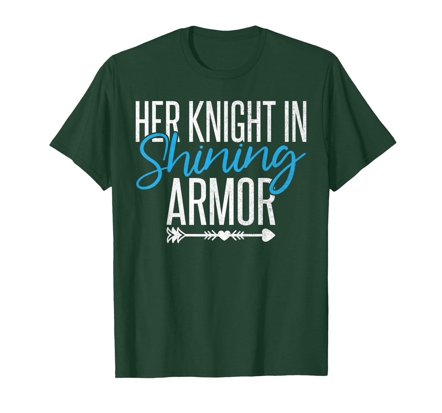 Her Knight in Shining Armor Husband T-Shirt
