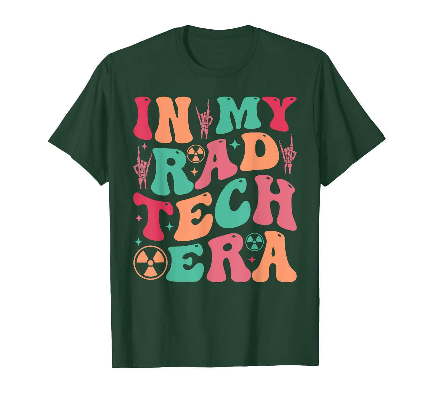 Radiologist Technician Gifts X-ray Tech in My Rad Tech Era T-Shirt
