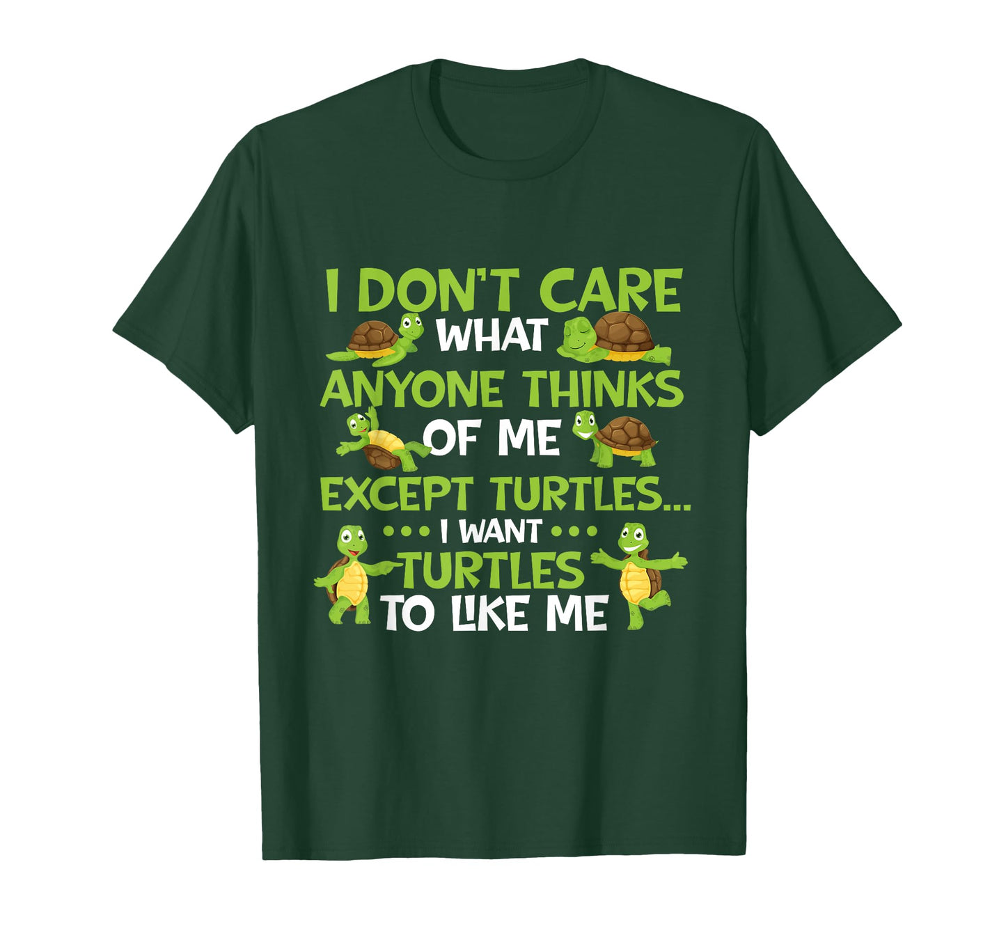I Don't Care What Anyone Thinks Of Me - Cute Tortoise Beach T-Shirt for Men Women Girls Kids