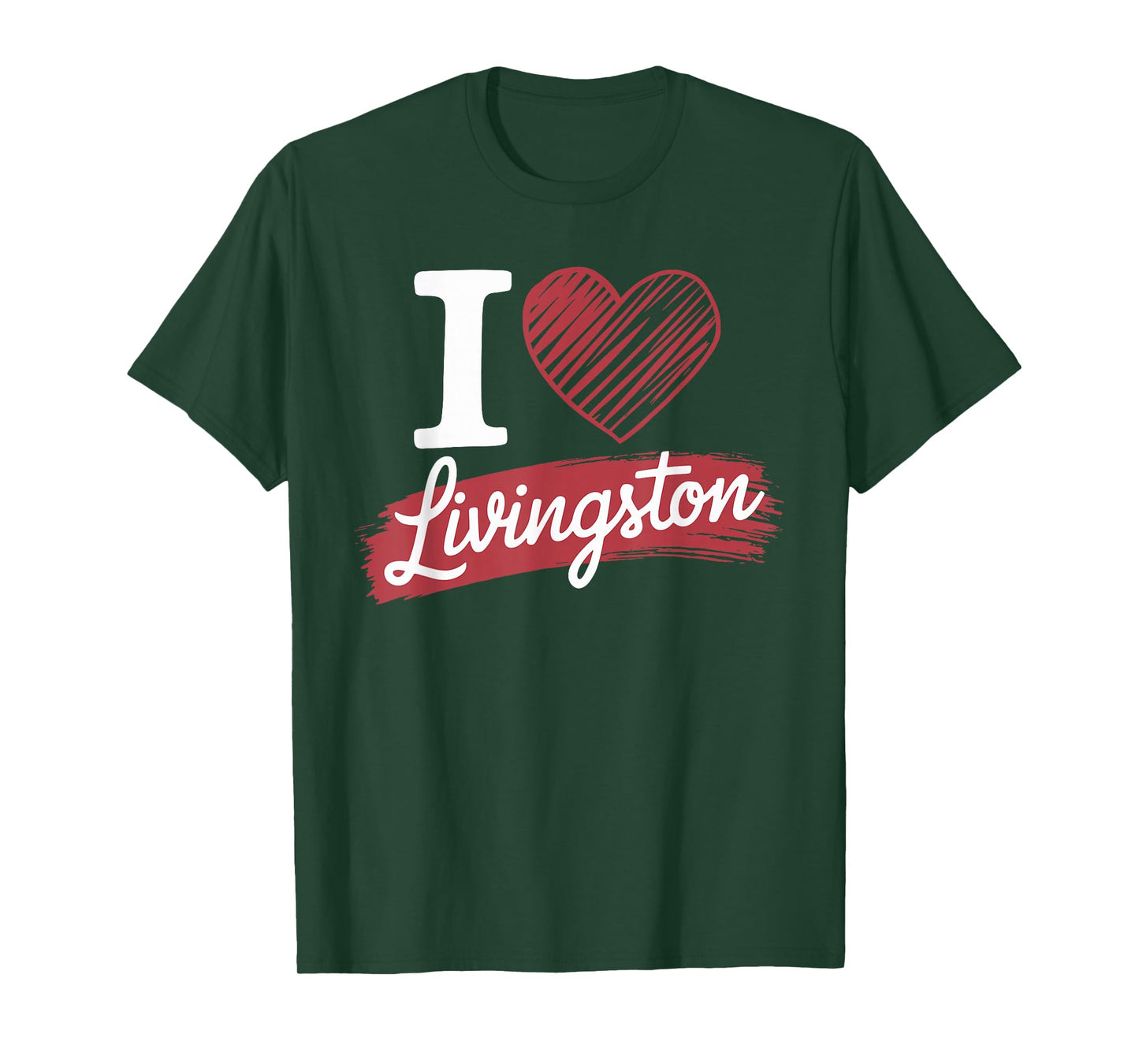 I Love LIVINGSTON T-Shirt County I Heart LIVINGSTON T-Shirt
