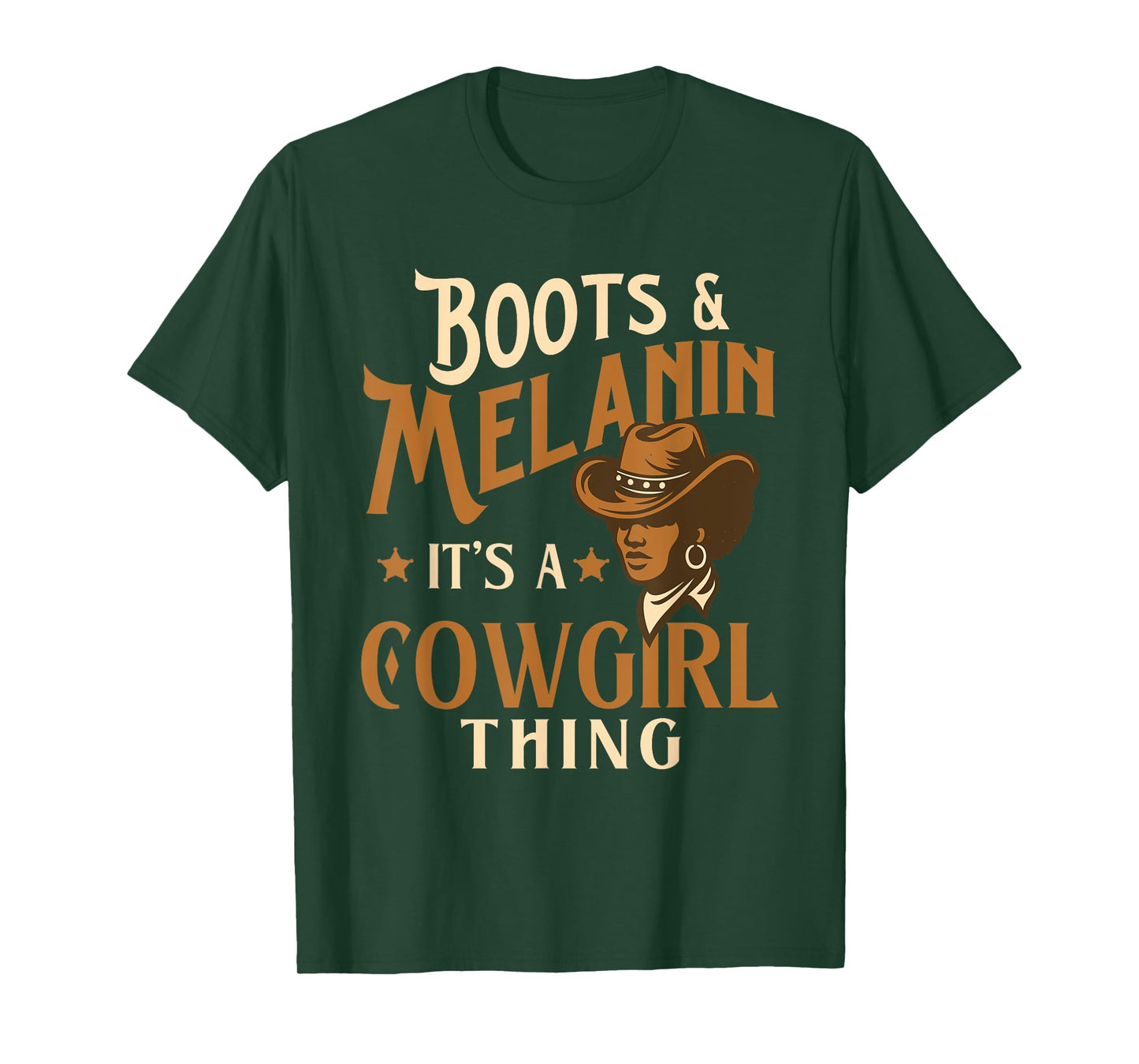 Boots & Melanin It's A Cowgirl Thing - Black Cowgirl Western T-Shirt