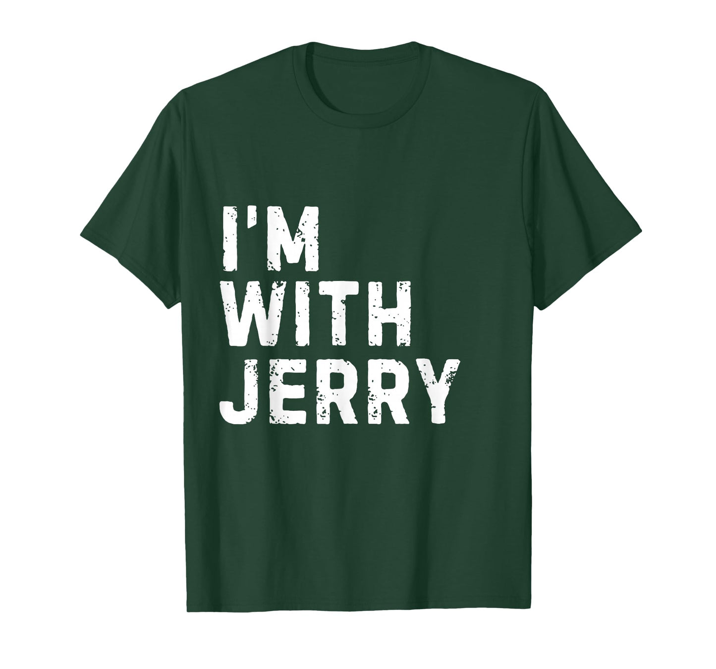 Funny Jerry "I'm with Jerry" Bachelor Jerry Birthday Jerry T-Shirt
