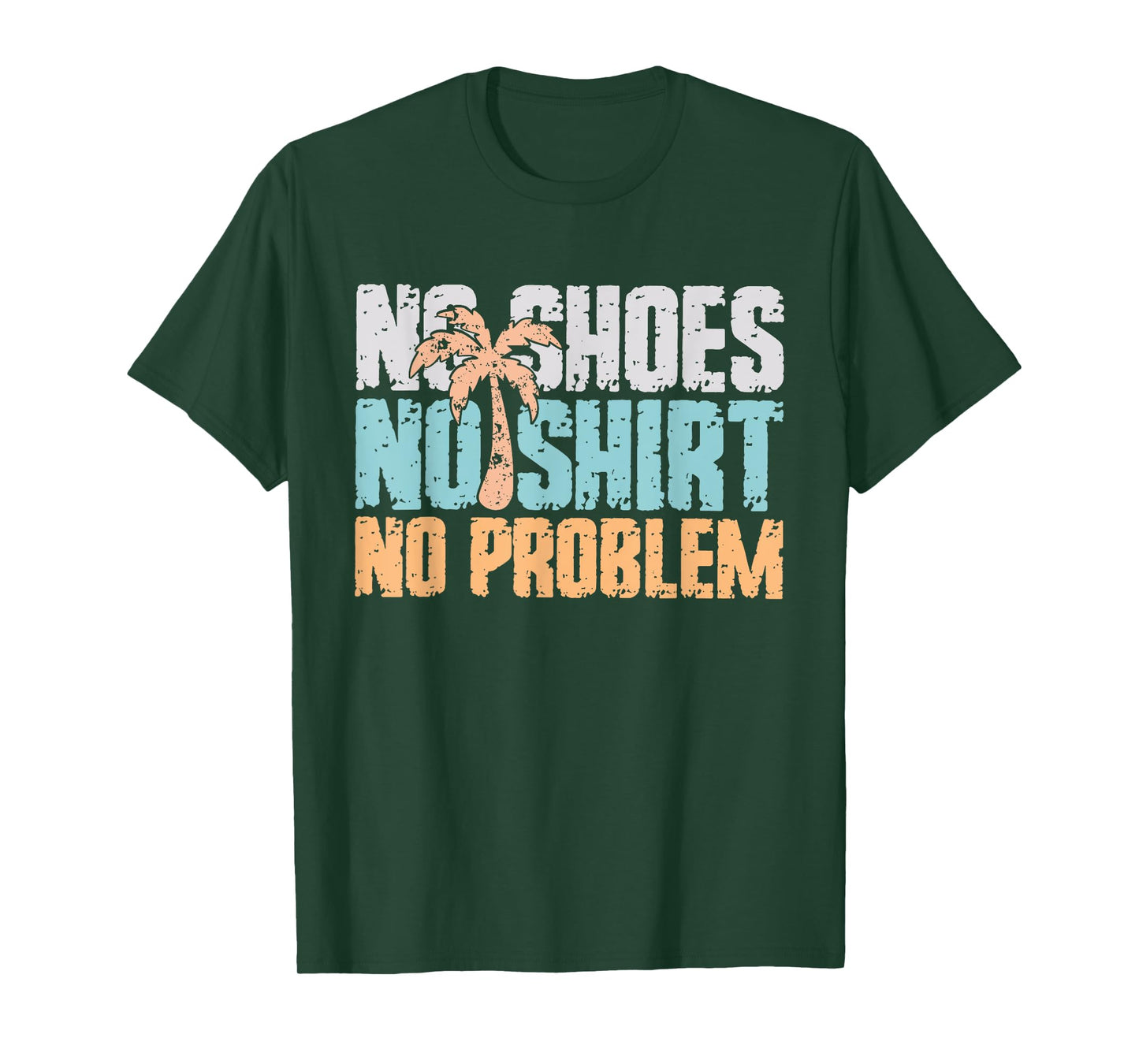 No Shoes No Clothes No Problem Summer Vacation T-Shirt