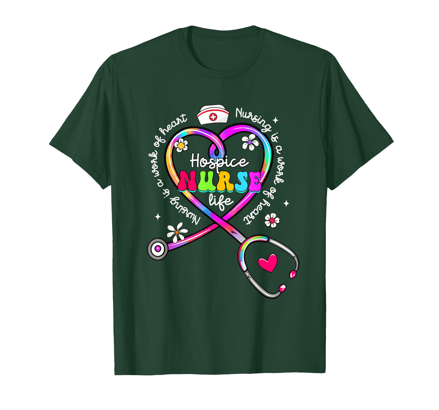 Nursing Is A Work Of Heart Tie Dye Hospice Nurse Life Nurse T-Shirt