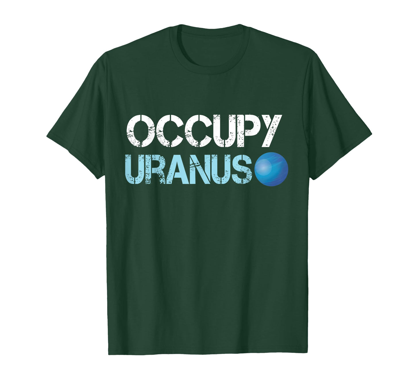 Occupy Uranus Space Explorer T-Shirt