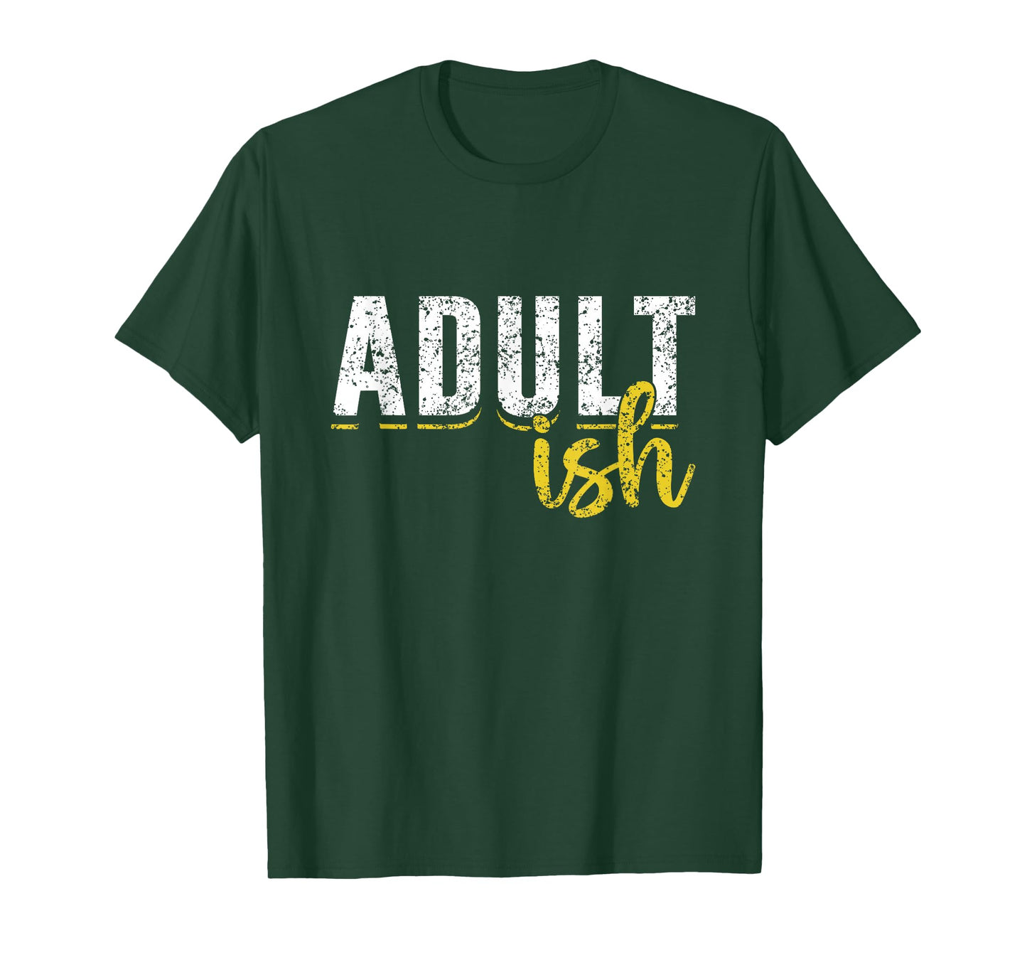 Adult-Ish Humor Adults Funny Puberty Responsible Adult T-Shirt