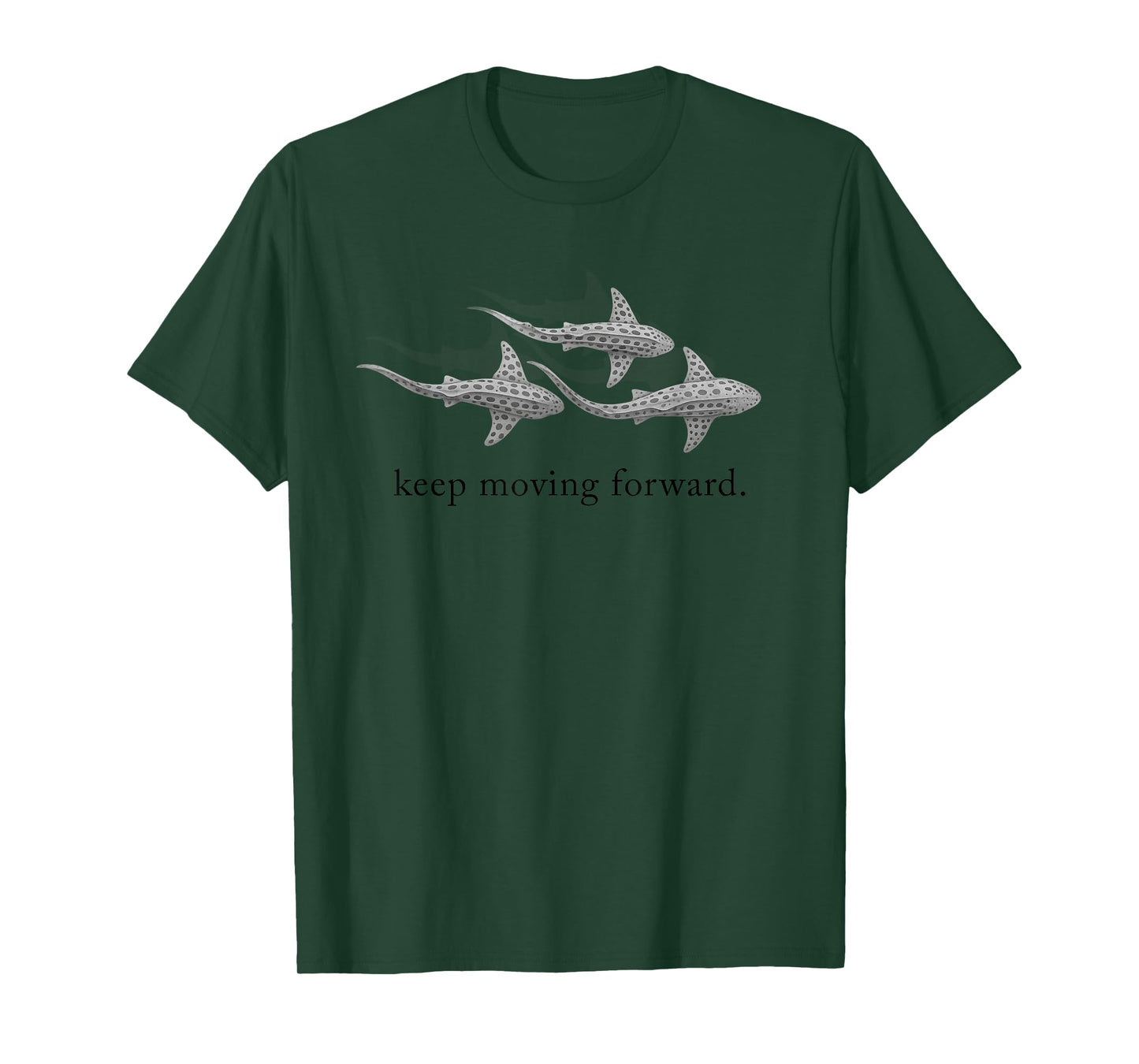 Keep Moving Forward Shark Group Design Art T-Shirt