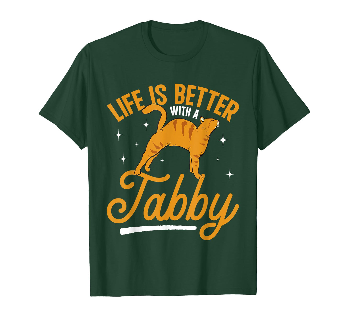 Orange Cat Life Is Better With A Tabby Orange Tabby Cat T-Shirt for Men Women