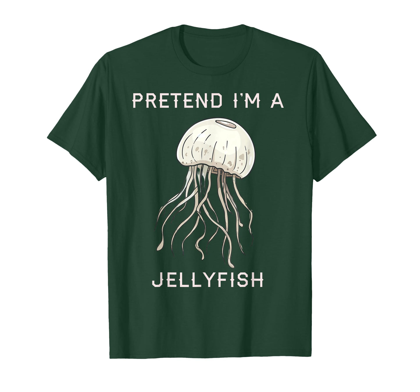Pretend I’m a Jellyfish Cute Jellyfish Costume For Men Women T-Shirt