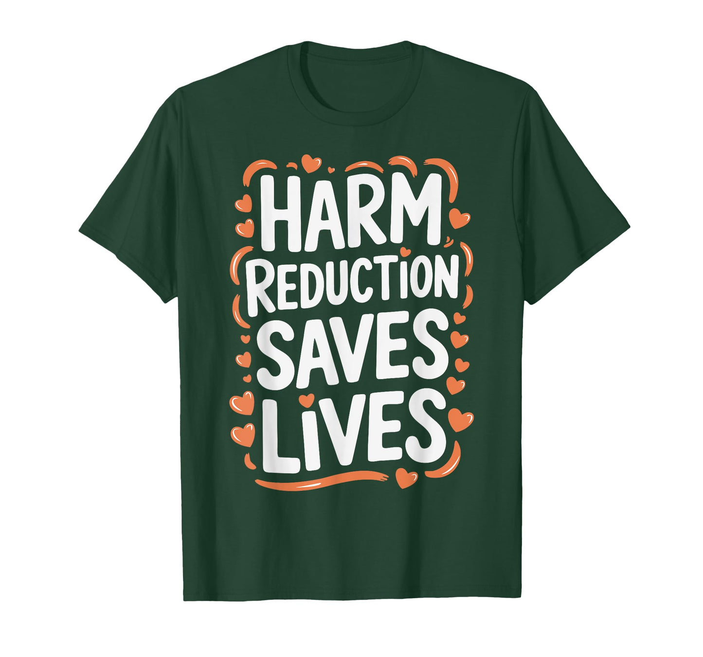 Harm Reduction Saves Lives T-Shirt