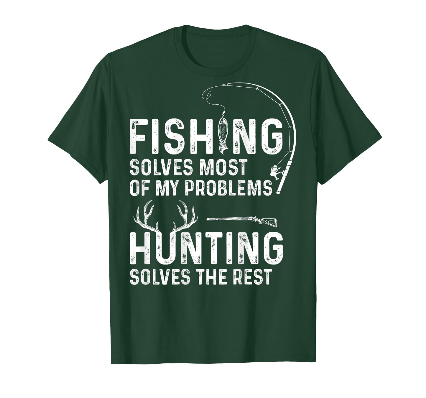Fishing solves most of my problems ( On Back ) T-Shirt
