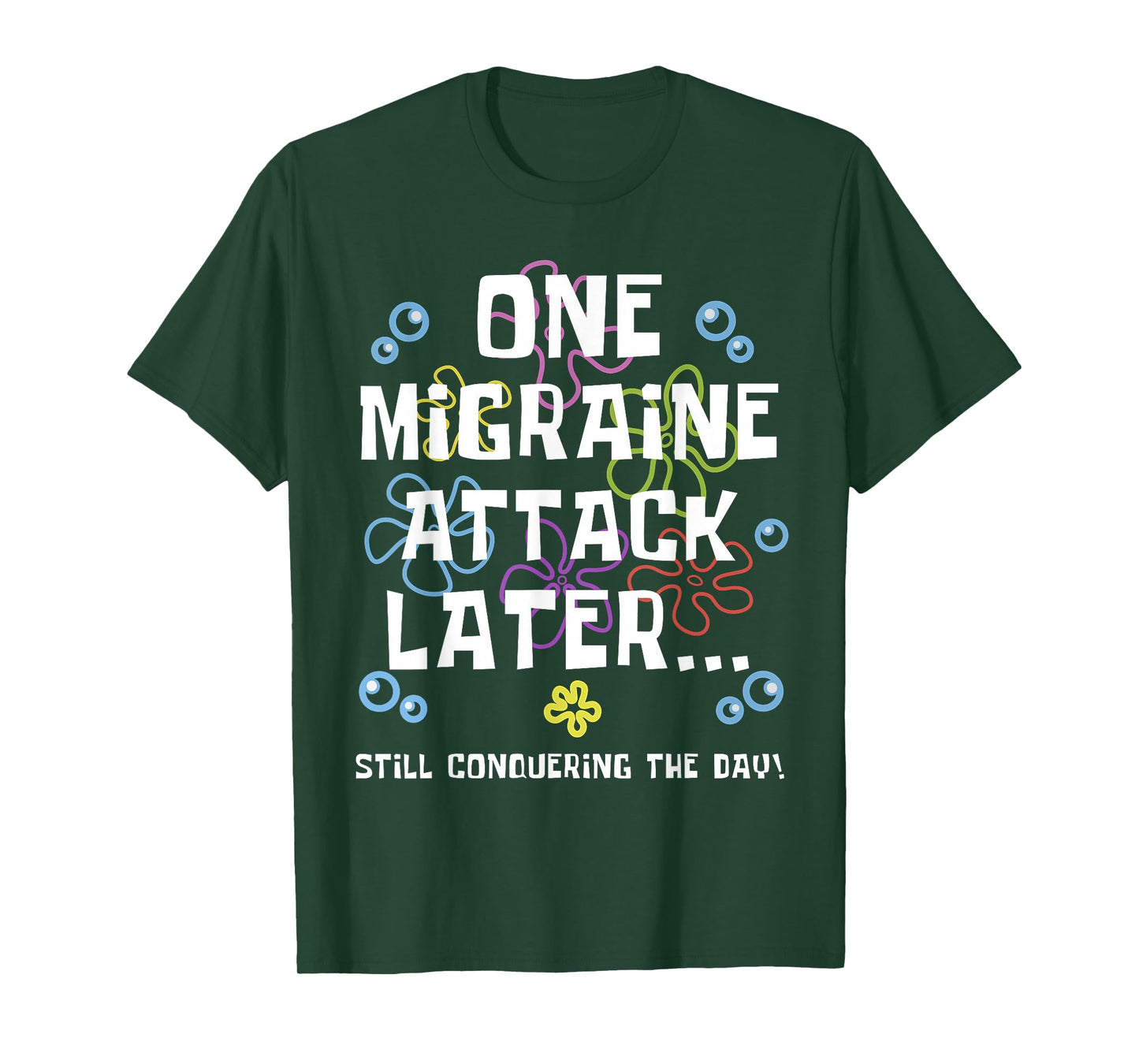 ONE MIGRAINE ATTACK LATER Migraine Warrior Awareness Gifts T-Shirt