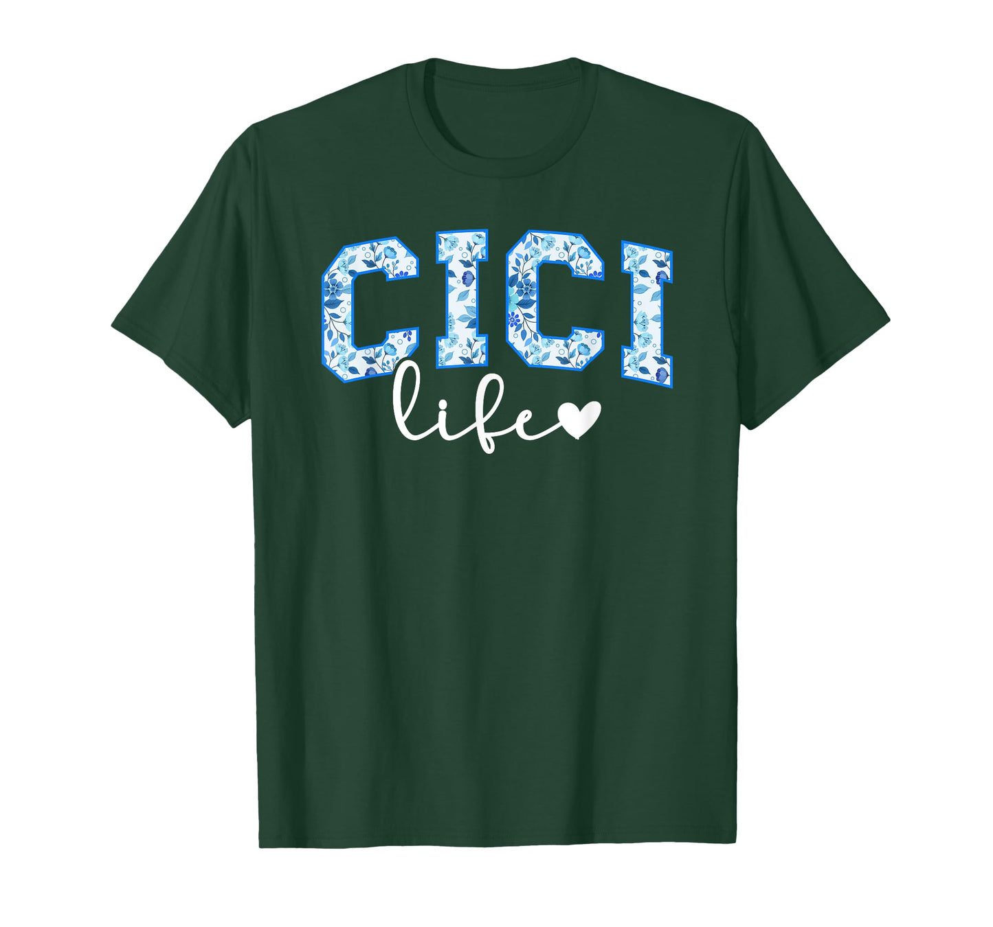 Cici Life Cici Grandma Cici Grandmother T-Shirt